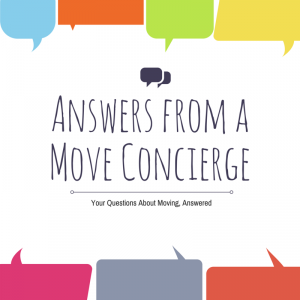 Answers from a Move Concierge
