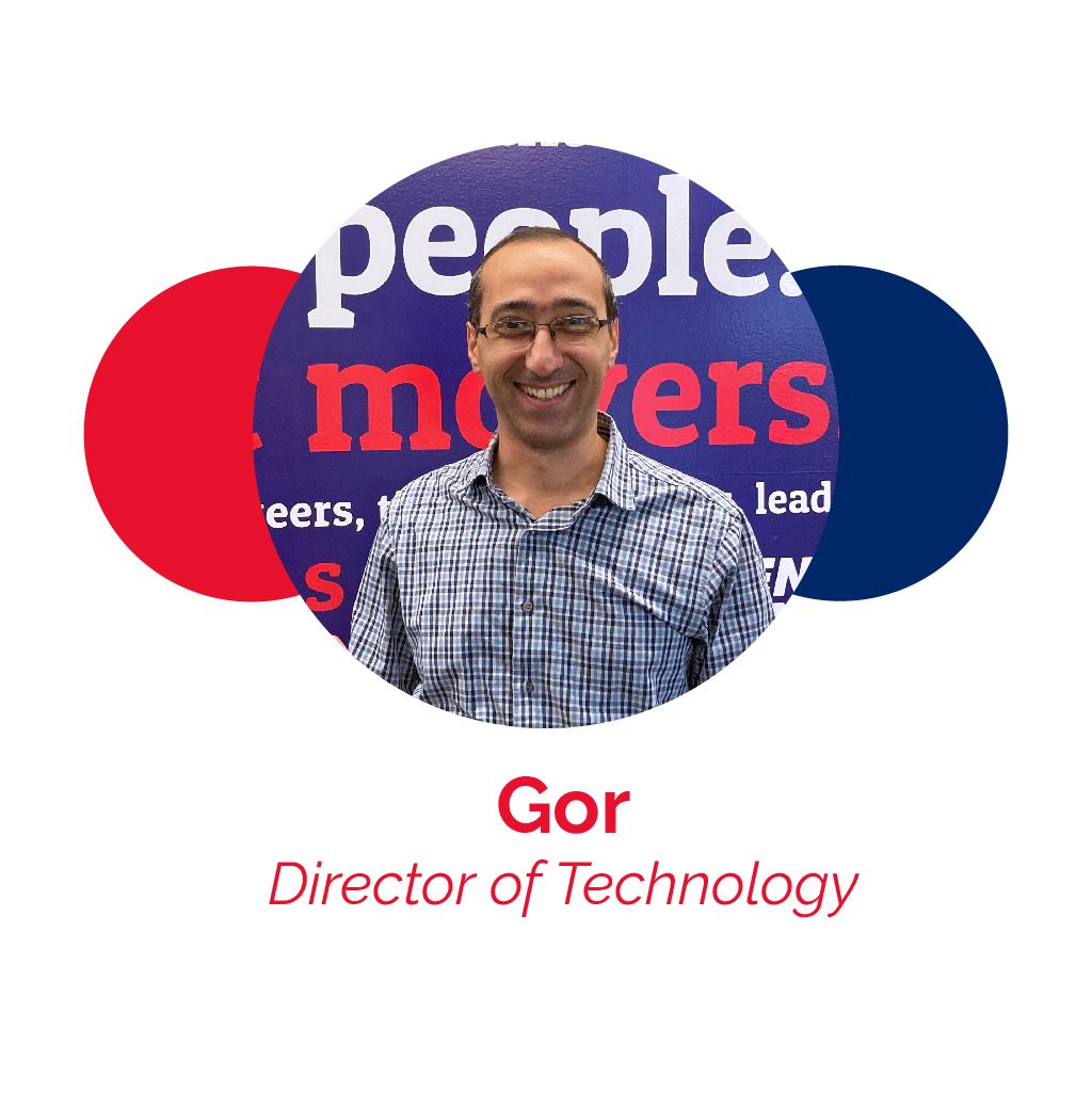 Gor - Director of Technology